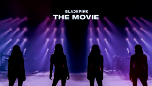 BlackPink: The Movie